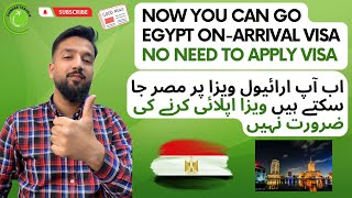 Egypt Visa Open | Now You Can Go Egypt On-Arrival Visa | No Need To Apply Visa | Haris Bashir