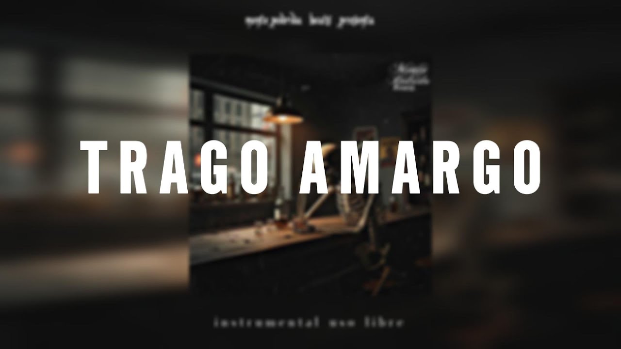 [FREE] TRAGO AMARGO - Beat Tumbado Type Beat – Boom Bap | Uso Libre