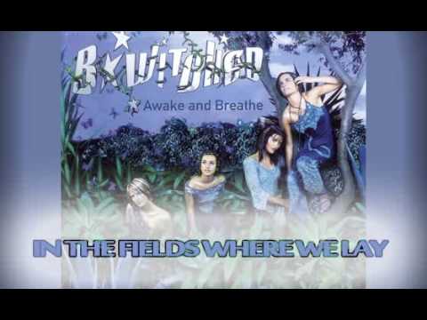 b witched in fields where we lay