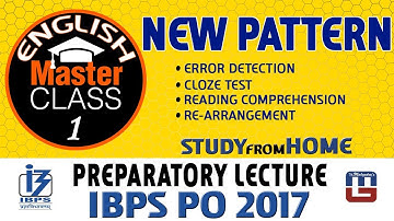 Master Class | New Pattern | English | Preparatory Lecture 1 | IBPS PO 2017