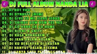Download lagu DJ FULL ALBUM NANDA LIA - DJ NOT YOU X DJ DYNASTY JEDAG JEDUG TIKTOK VIRAL TERBARU 2023