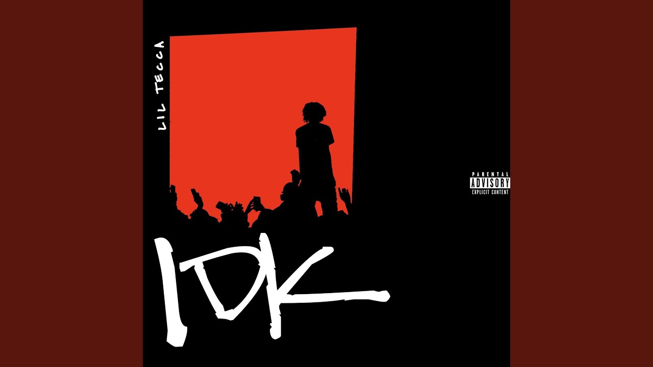 IDK - YouTube Music