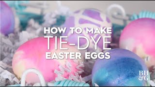 How to Make Tie-Dye Easter Eggs with Baking Soda | Made by Me | Better Homes & Gardens