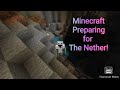 Minecraft | S3 | Ep:6 | Preparing for the nether! (part 1)