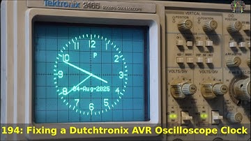 194 - Fixing a Dutchtronix AVR Oscilloscope Clock