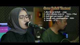 Indah Yastami - Cover || 5 lagu terbaik