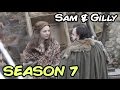 Samwell and Gilly Season 7 SPOILERS! (Game of Thrones)