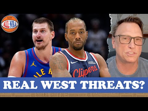 Are the Nuggets & Clippers the New Western Powerhouses? | ALL NBA PODCAST