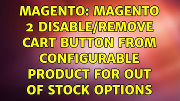 Magento: Magento 2 disable/remove Cart button from configurable product for Out of Stock Options