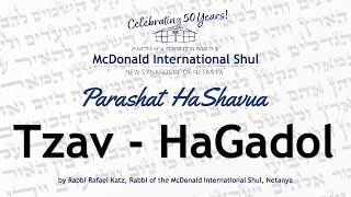 Weekly Parsha with Rav Raphael Katz - 5783 - Tzav - Shababt Hagadol