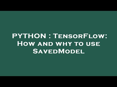 PYTHON : TensorFlow: