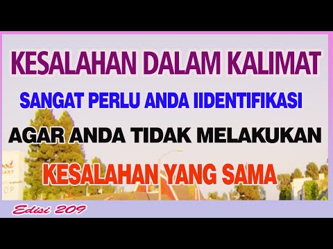 MENGENALI KESALAHAN DLM KALIMAT BAHASA INGGRIS SEBAGAI PEMBELAJARAN  SANGAT PENTING UNTUK ANDA MAHIR