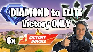 Diamond to Elite Rank Up Victory ONLY in Fortnite (6 in a Row)