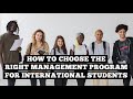 How to choose the right management program for international students i study abroad 2023
