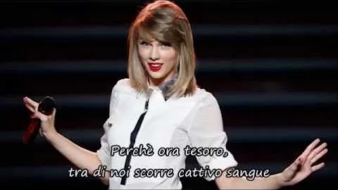 Bad Blood - Taylor Swift ft. Kendrick Lamar (Traduzione Italiana)