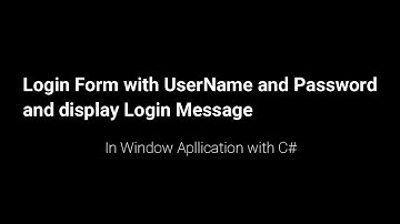 Program For creating Login Form with Window Application with C#