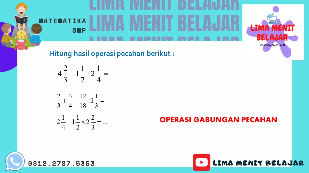 Operasi Bilangan Pecahan (SOAL 12) Matematika Kelas 7 