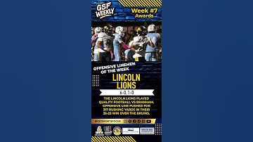 Offensive Linemen of the Week - Lincoln Lions | GetSportsFocus