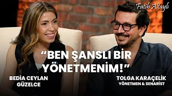 "Ben şanslı bir yönetmenim!" / Bedia Ceylan Güzelce & Tolga Karaçelik