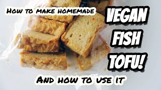 How to Make VEGAN FISH TOFU // What I Ate Vegan In A Day no118 | Mary's Test Kitchen