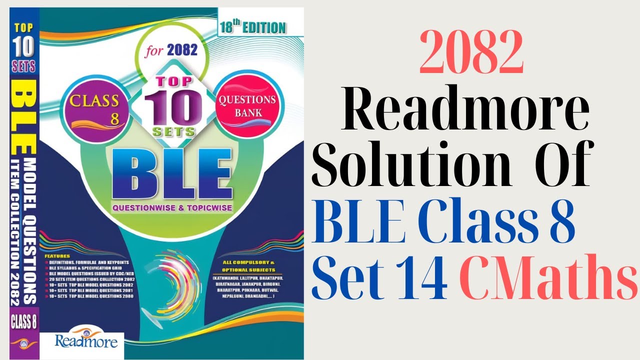 BLE Class 8 C Maths | 2082 Readmore Solution | Set 14 (#birgunj and # ...