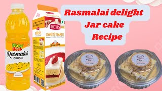 Rasmalai delight Jar Cake recipe How to Make Rasmalai Cake|
