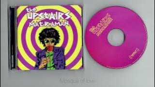 The Upstairs - Matraman ( full album )