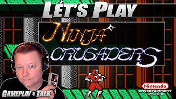 Ninja Crusaders - Full Playthrough (NES) | Let