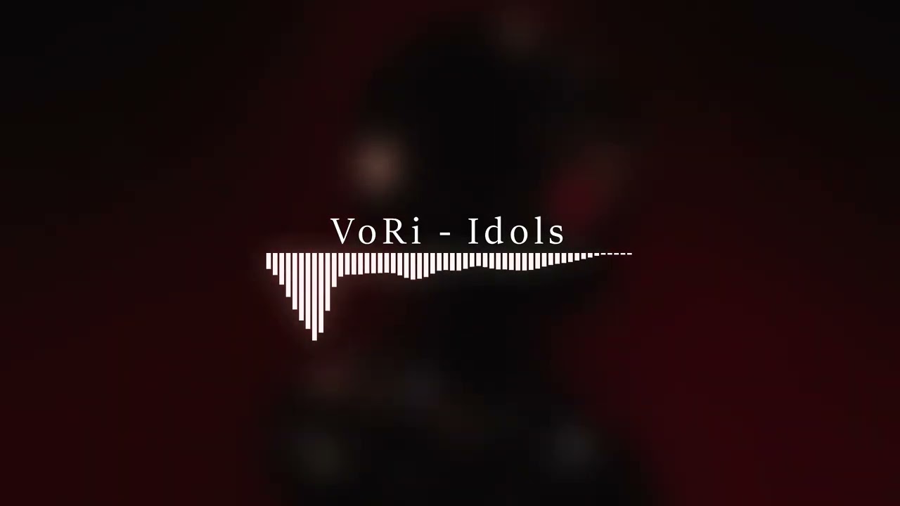 VoRi - Idols
