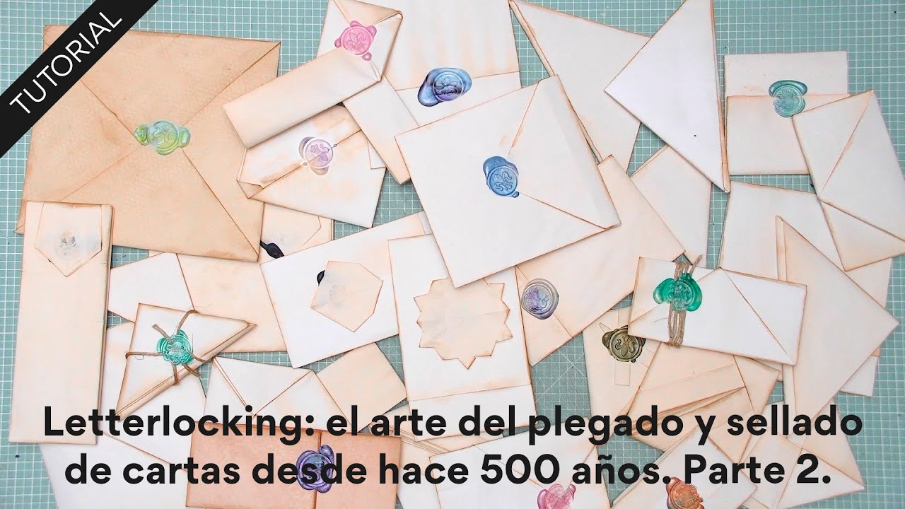 Letterlocking, plegado y sellado de cartas desde hace 500 años📜🤯 P2