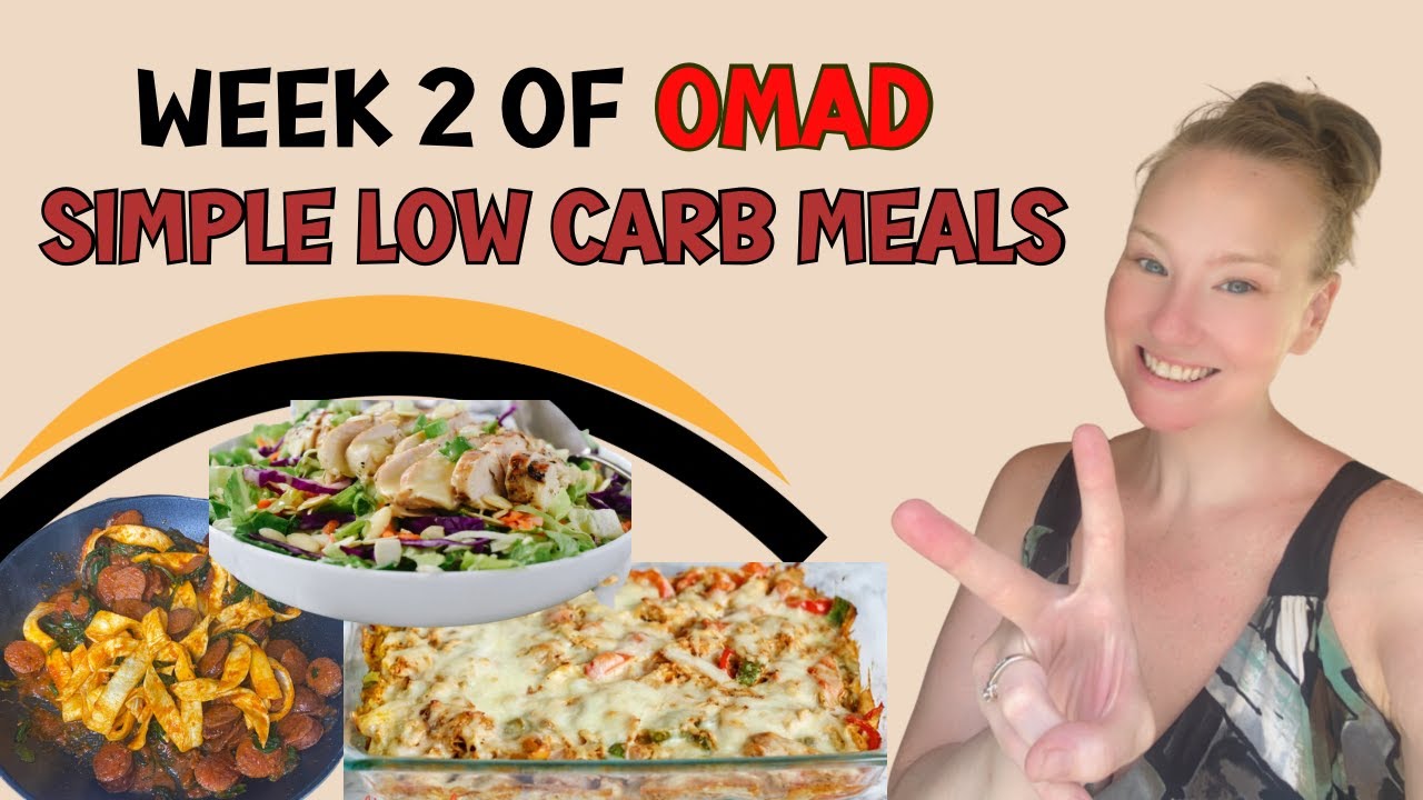 Week 2 of OMAD Simple OMAD meals Keto and Low Carb meals What I Eat to Lose Weight YouTube