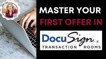 Mastering Your First Offer in DocuSign for Keller Williams Agents: Command to Docusign Workflow