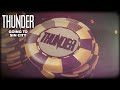 Thunder - Going To Sin City (Official Lyrics Video)