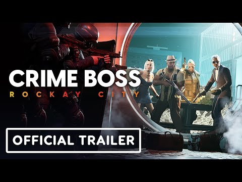 Crime Boss: Rockay City - Official Launch Trailer