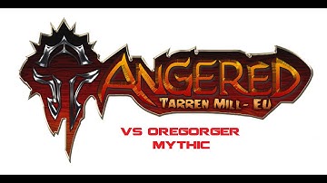 Angered vs Oregorger Mythic, Protection Paladin PoV
