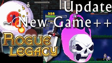 Rogue Legacy (New Game++) ~ Update! Castle/Forest Playthrough 3 - Commentary