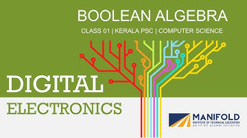 DIGITAL ELECTRONICS -  BOOLEAN AlGEBRA CLASS 01 | KERALA PSC