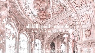 all bills paid 💸 miracle subliminal  calm