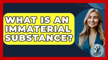 What Is An Immaterial Substance? - Philosophy Beyond