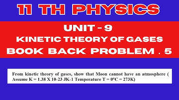 11th Physics Unit 9 Kinetic Theory of Gases | Numerical Problem 5