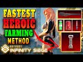 Outpost infinity siege  how to get insane amount of heroics fast