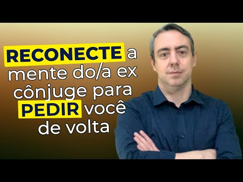 Vídeo: Como se reconectar com seu cônjuge?