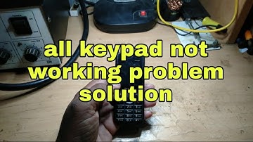 all china mobile keypad problem solution keypad not working