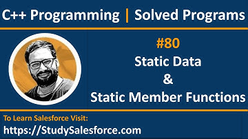 80 C++ | How to implement static data and static member functions in C++ | by Sanjay Gupta