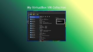 My VirtualBox VM Collection #2 (FIXED)