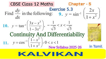 Cbse Class 12 Continuity And Differentiability Exercise 5.3 Question 9, 10 & 11 in Tamil by Kalvikan