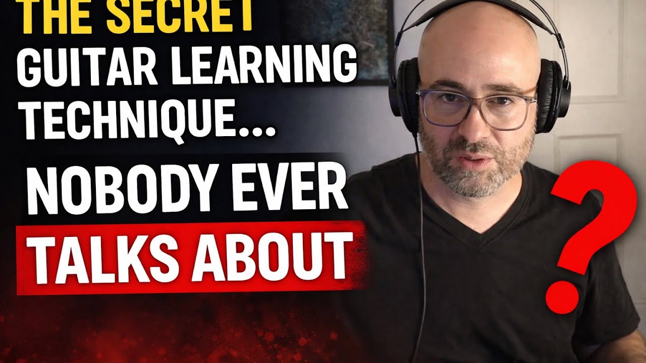 The Secret Guitar Learning Technique… Nobody Ever Talks About