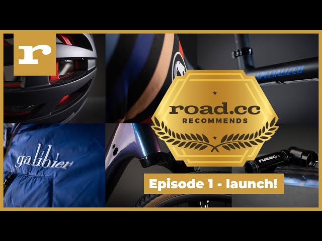 The very best stuff in cycling | road.cc Recommends episode 1 class=