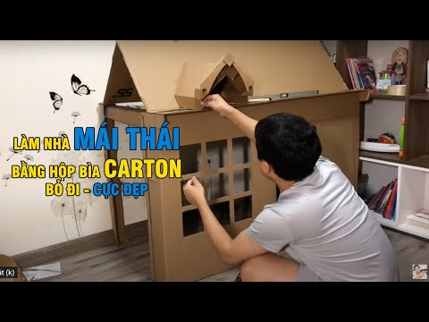 Nhà bằng mái Thái bằng bìa carton siêu chất - Tự làm nhà bằng bìa các tông - DIY Make Paper Home | Foci