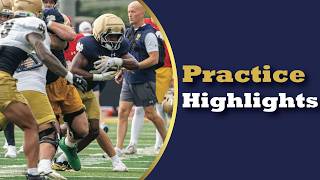 Notre Dame Fall Camp Highlights: August 12